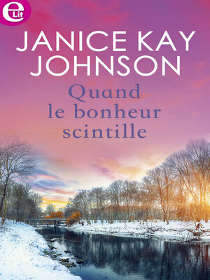 cover image of Quand le bonheur scintille